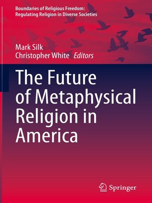 cover image of The Future of Metaphysical Religion in America